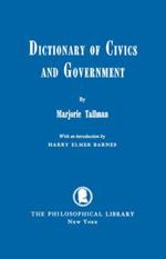 Dictionary of Civics and Government