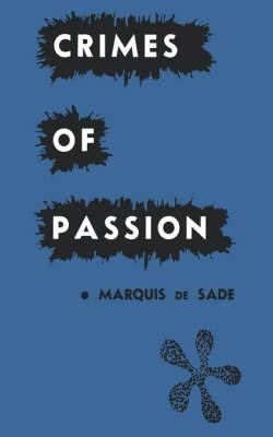 Crimes of Passion - Marquis de Sade - cover