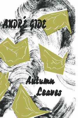 Autumn Leaves - Andre Gide - cover