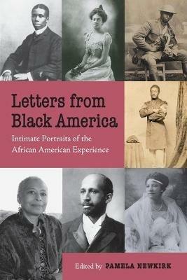 Letters from Black America: Intimate Portraits of the African American Experience - cover