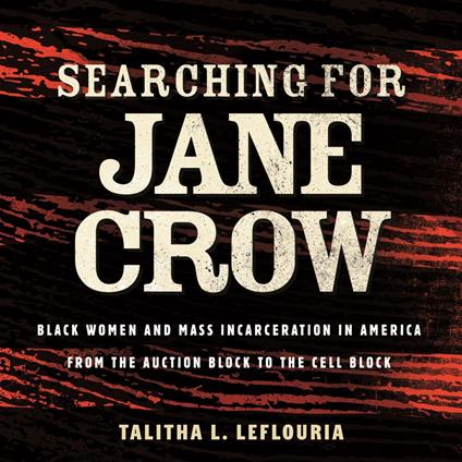Searching for Jane Crow
