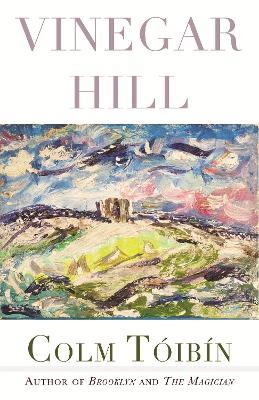 Vinegar Hill - Colm Toibin - cover