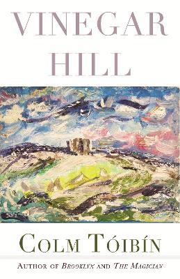 Vinegar Hill - Colm Toibin - cover