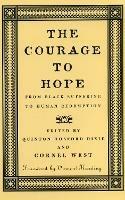 The Courage to Hope: From Black Suffering to Human Redemption