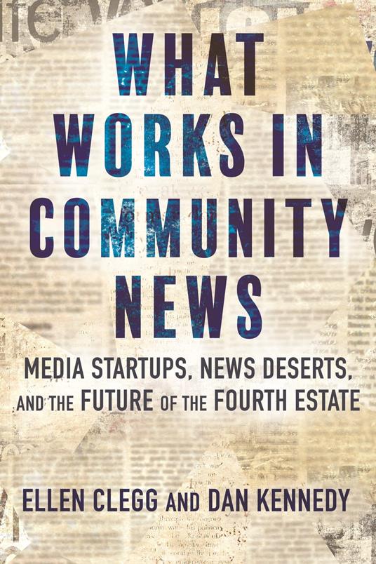 What Works in Community News