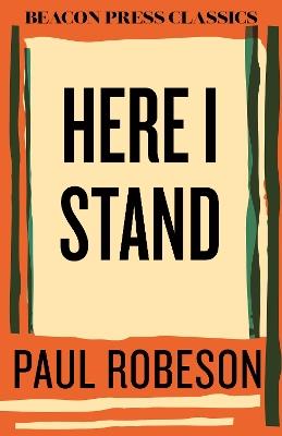 Here I Stand - Paul Robeson - cover