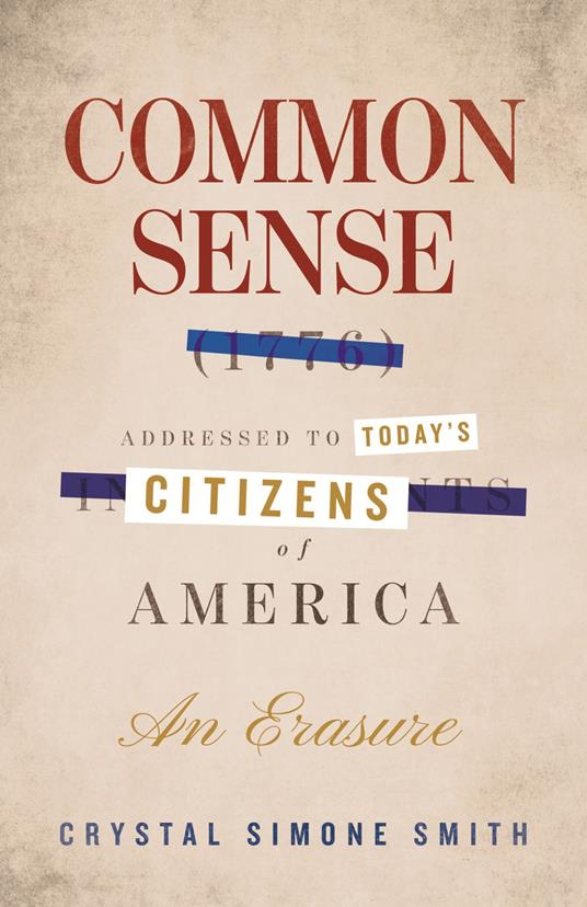 Common Sense (1776), Addressed to Today's Citizens of America