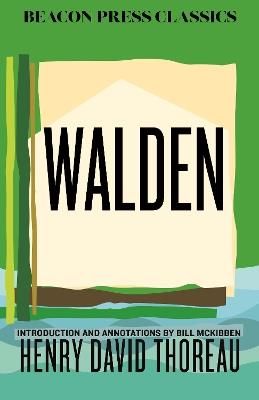 Walden: Introduction and Annotations by Bill McKibben - Henry David Thoreau - cover