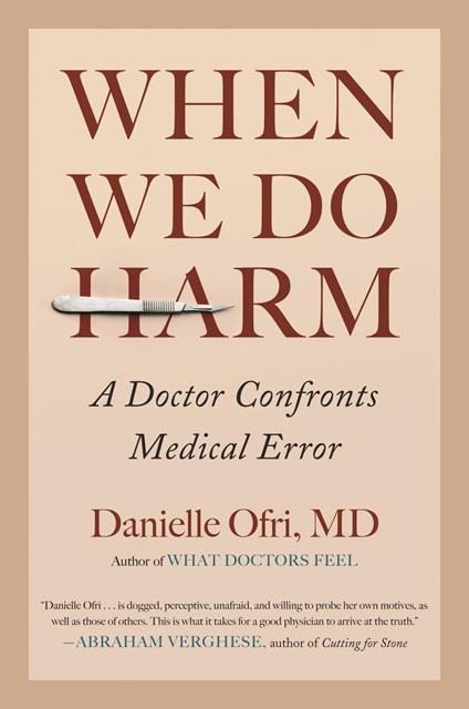 When We Do Harm