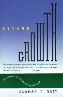 Beyond Growth: The Economics of Sustainable Development - Herman E. Daly - cover