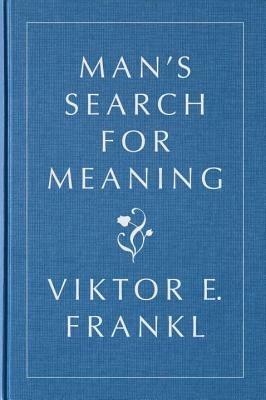 Man's Search for Meaning: Gift Edition - Viktor E. Frankl - cover