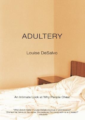 Adultery - Louise Desalvo - cover