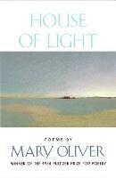 House of Light - Mary Oliver - cover