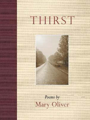 Thirst: Poems - Mary Oliver - cover