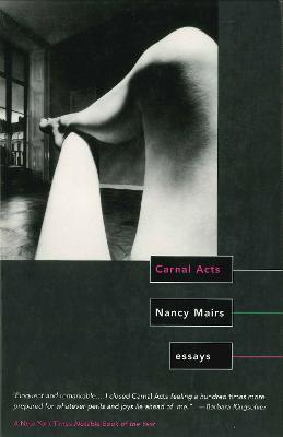 Carnal Acts: Essays - Nancy Mairs - cover