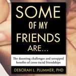Some of My Friends Are.