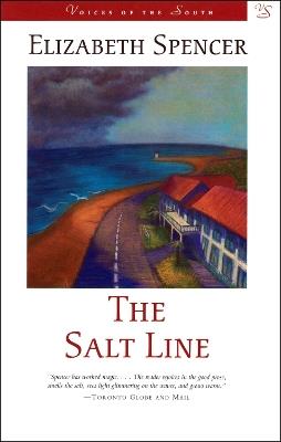 The Salt Line: A Novel - Elizabeth Spencer - cover