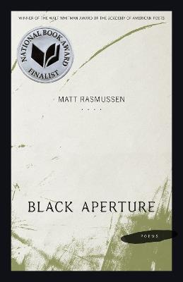 Black Aperture: Poems - Matt Rasmussen - cover