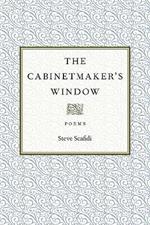 The Cabinetmaker's Window: Poems