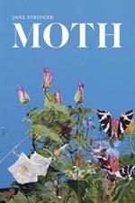 Moth: Poems