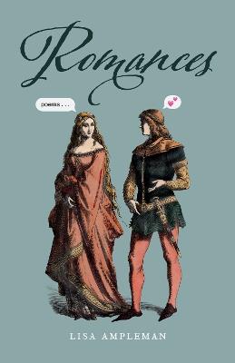 Romances: Poems - Lisa Ampleman - cover