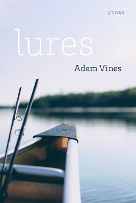 Lures: Poems - Adam Vines - cover