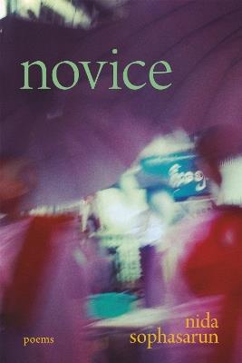 Novice: Poems - Nida Sophasarun - cover