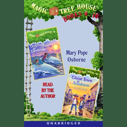 Magic Tree House: Books 9 and 10