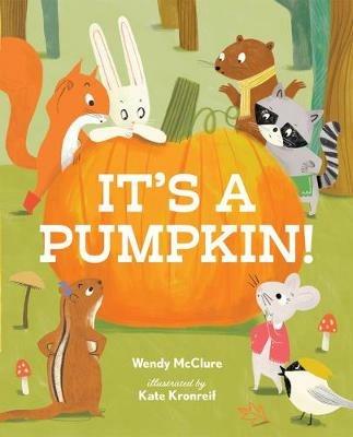 It's a Pumpkin! - Wendy McClure - cover
