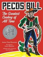 Pecos Bill: The Greatest Cowboy of All Time