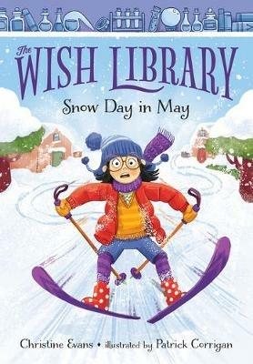 Snow Day in May: Volume 1 - Christine Evans - cover