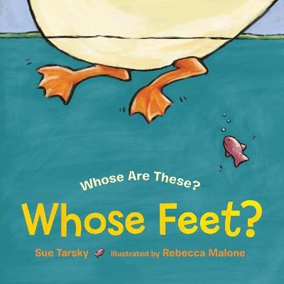 Whose Feet? - Sue Tarsky - cover