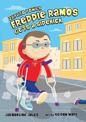 Freddie Ramos Gets a Sidekick: 10 - Jacqueline Jules - cover