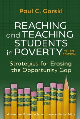 Reaching and Teaching Students in Poverty: Strategies for Erasing the Opportunity Gap - Paul C. Gorski - cover