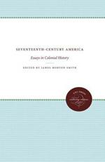 Seventeenth-Century America: Essays in Colonial History