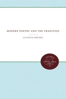 Modern Poetry and the Tradition - Cleanth Brooks - cover