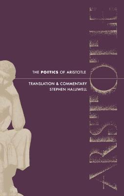 The Poetics of Aristotle: Translation and Commentary - cover