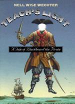 Teach's Light: A Tale of Blackbeard the Pirate