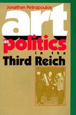 Art As Politics in the Third Reich