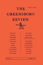 The Greensboro Review: Number 112, Fall 2022