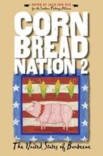 Cornbread Nation 2: The United States of Barbecue