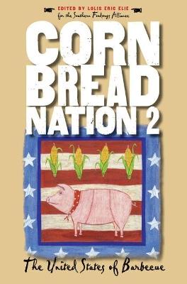 Cornbread Nation 2: The United States of Barbecue - cover