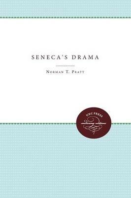 Seneca's Drama - Norman T. Pratt - cover