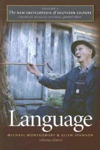 The New Encyclopedia of Southern Culture: Volume 5: Language - cover