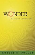 Wonder: From Emotion to Spirituality