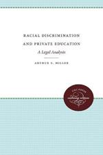 Racial Discrimination and Private Education: A Legal Analysis