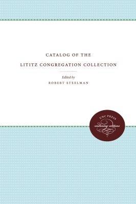 Catalog of the Lititz Congregation Collection - cover