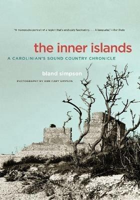 The Inner Islands: A Carolinian's Sound Country Chronicle - cover