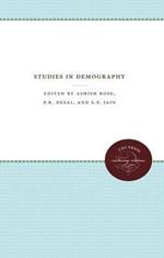 Studies in Demography: Essays in Honor of Professor S. Chandrasekhar