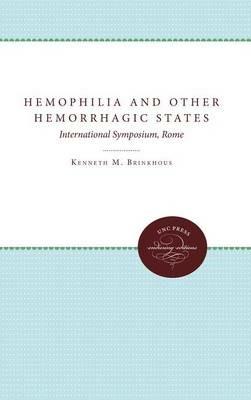 Hemophilia and Other Hemorrhagic States: International Symposium, Rome - cover